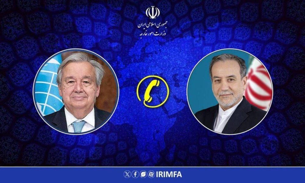 جزئیات گفت‌وگوی تلفنی وزیر امور خارجه با دبیر کل سازمان ملل متحد