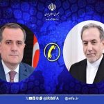 گفتگوی تلفنی وزرای امور خارجه ایران و آذربایجان