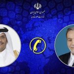 گفتگوی تلفنی وزرای امور خارجه جمهوری اسلامی ایران و قطر