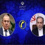 عراقچی و لاوروف تلفنی گفتگو کردند